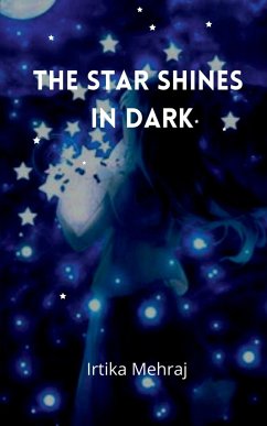 The Star Shines in Dark - Mehraj, Irtika