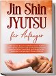 Jin Shin Jyutsu für Anfänger: Wie Sie... - Bild 1
