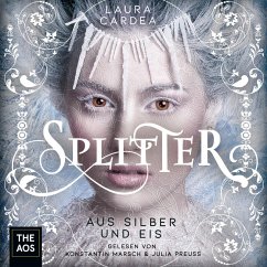 Splitter aus Silber und Eis (MP3-Download) - Cardea, Laura