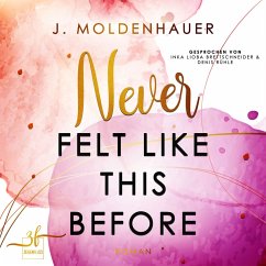 Never Felt Like This Before (MP3-Download) - Moldenhauer, J.
