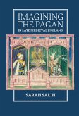 Imagining the Pagan in Late Medieval England (eBook, PDF)
