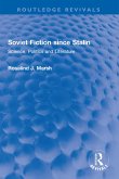 Soviet Fiction since Stalin (eBook, ePUB)