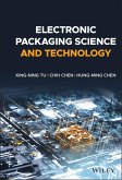 Electronic Packaging Science and Technology (eBook, ePUB)