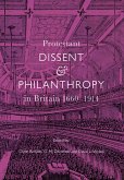 Protestant Dissent and Philanthropy in Britain, 1660-1914 (eBook, PDF)