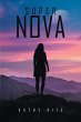 Super Nova (eBook, ePUB) - Bild 1