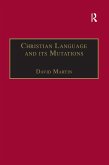 Christian Language and its Mutations (eBook, ePUB)