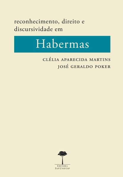 Reconhecimento, direito e discursividade em Habermas (eBook, ePUB)