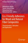 Eco-Friendly Adhesives for Wood and Natural Fiber Composites
