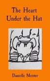 The Heart Under the Hat (eBook, ePUB)