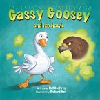 Gassy Goosey and the Hawk (eBook, ePUB)