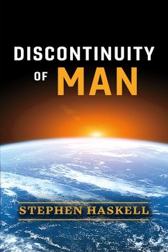 Discontinuity of Man (eBook, ePUB) - Haskell, Stephen