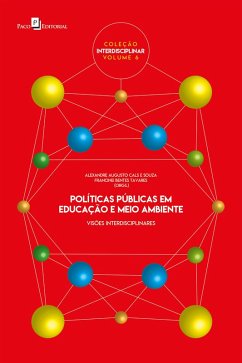 Políticas públicas em educação e meio ambiente (eBook, ePUB) - Souza, Alexandre Augusto Cals E; Tavares, Francinei Bentes