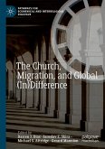 The Church, Migration, and Global (In)Difference