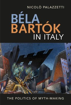 Béla Bartók in Italy (eBook, PDF) - Palazzetti, Nicolò