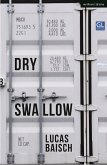 Dry Swallow (eBook, PDF)