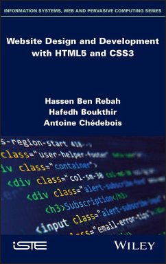 Website Design and Development with HTML5 and CSS3 (eBook, ePUB) - Ben Rebah, Hassen; Boukthir, Hafedh; Chedebois, Antoine