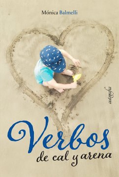 Verbos de cal y arena (eBook, ePUB) - Balmelli, Mónica