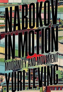 Nabokov in Motion (eBook, ePUB) - Leving, Yuri