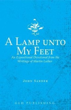 A Lamp unto My Feet (eBook, ePUB) - Luther, Martin