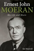 Ernest John Moeran (eBook, PDF) Ernest John Moeran (eBook, PDF)
