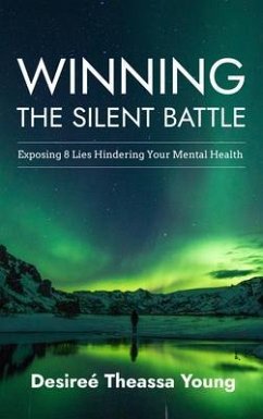 Winning the Silent Battle (eBook, ePUB) - Young, Desiree