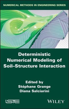 Deterministic Numerical Modeling of Soil Structure Interaction (eBook, PDF)