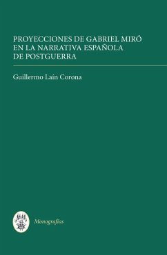 Cover Proyecciones de Gabriel Miró en la narrativa española de postguerra (eBook, PDF)