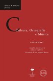Cultura, Ortografia e Música (eBook, ePUB)
