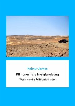 Klimaneutrale Energienutzung (eBook, ePUB) - Jantos, Helmut