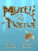 Myrtle The Turtle (eBook, ePUB)