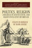 Politics, Religion and Ideas in Seventeenth- and Eighteenth-Century Britain (eBook, PDF)