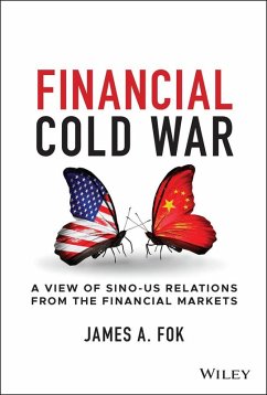 Financial Cold War (eBook, PDF) - Fok, James A.