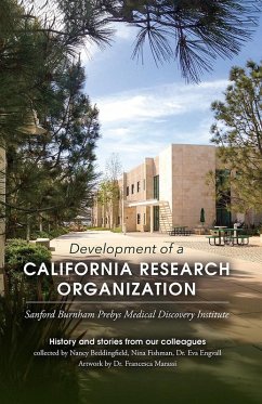 Development of a California Research Organization (eBook, ePUB) - Beddingfield, Nancy; Engvall, Eva; Fishman, Nina
