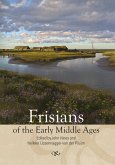Frisians of the Early Middle Ages (eBook, PDF)