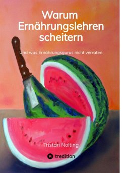 Cover Warum Ernährungslehren scheitern (eBook, ePUB)