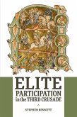 Elite Participation in the Third Crusade (eBook, PDF)