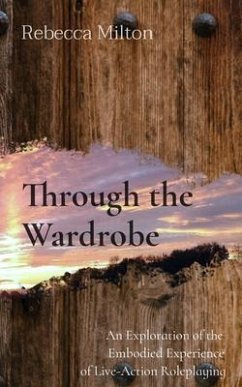 Through the Wardrobe (eBook, ePUB) - Milton, Rebecca