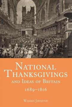Cover National Thanksgivings and Ideas of Britain, 1689-1816 (eBook, PDF)
