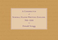 A Conspectus of Scribal Hands Writing English, 700-1100 (eBook, PDF) - Scragg, Donald
