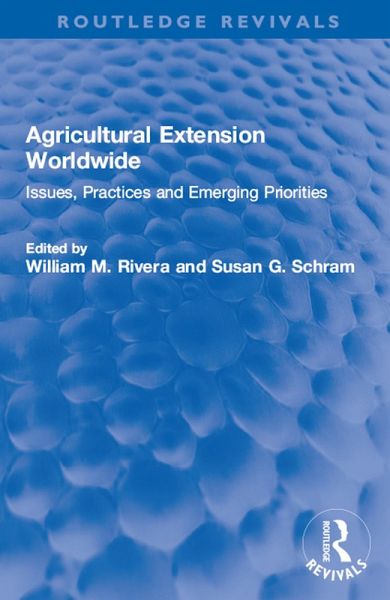 Agricultural Extension Worldwide (eBook, ePUB) Agricultural Extension Worldwide (eBook, ePUB)