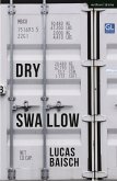 Dry Swallow (eBook, ePUB)