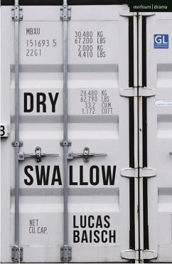 Dry Swallow (eBook, ePUB) - Baisch, Lucas