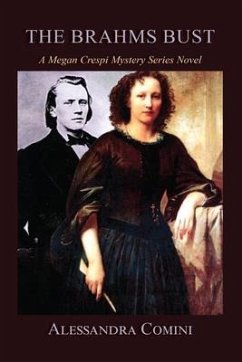 The Brahms Bust (eBook, ePUB) - Comini, Alessandra