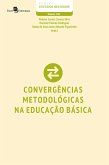 Convergências metodológicas na educação básica (eBook, ePUB)
