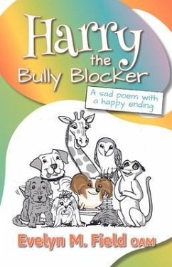 Harry The Bully Blocker (eBook, ePUB) - Field, Evelyn