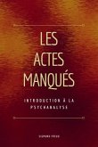 Les Actes Manqués (eBook, ePUB)