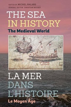 Cover The Sea in History - The Medieval World (eBook, PDF)