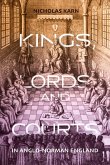 Kings, Lords and Courts in Anglo-Norman England (eBook, PDF)
