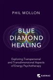 Blue Diamond Healing (eBook, ePUB)