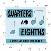 Quarters and Eighths (eBook, ePUB)